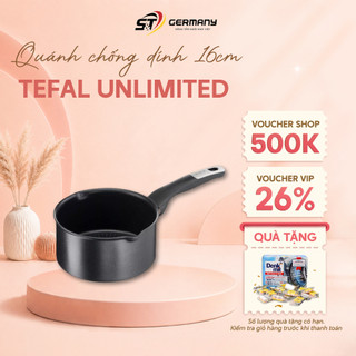 Quánh chống dính TEFAL Unlimited 16 cm G2552802 dòng cao cấp nhập khẩu GermanySnT HCM 240178