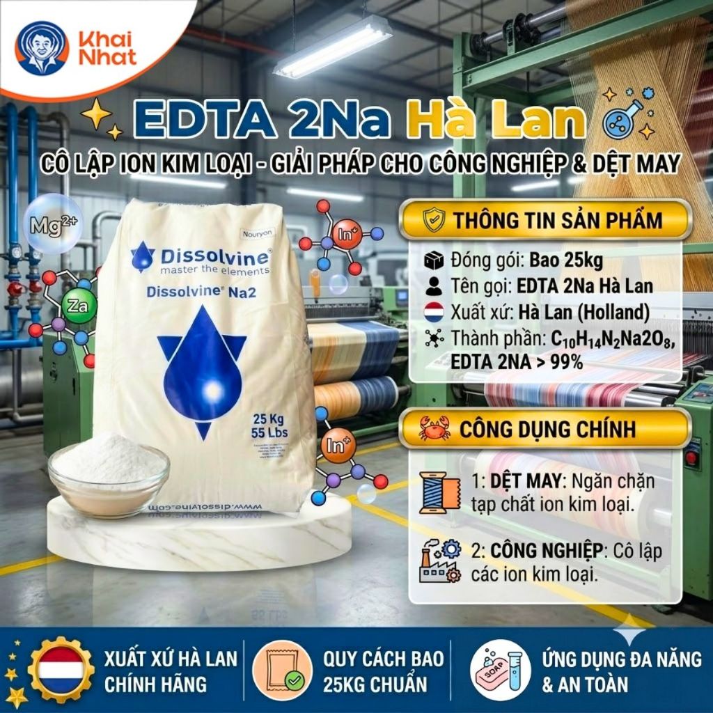 EDTA Hà Lan - 2Na 99% (25kg/bao) hạ phèn săt kim loại nặng, Giải độc dư lượng hóa chất công nghiệp