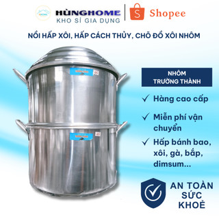 [Kho Sỉ] [CHÍNH HÃNG] CHÕ HẤP ĐỒ XÔI NHÔM SIZE 38 - 42cm TRƯỜNG THÀNH CAO CẤP HẤP 14KG GẠO, LOẠI 1 DÀY - HUNGHOME