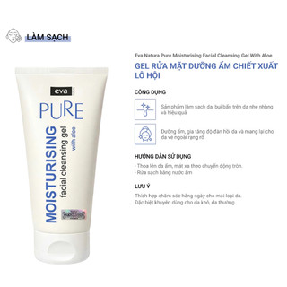Sữa Rửa Mặt Dưỡng Ẩm Chiết Xuất Lô Hội Eva Natura Pure Moisturising Facial Cleansing Gel With Aloe Vera 150ml