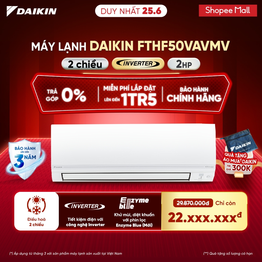 [CHỈ GIAO MIỀN BẮC][MIỄN PHÍ LẮP ĐẶT 1TR5] Điều hòa Daikin Inverter 2 chiều FTHF50VAVMV - 2HP 18.000BTU