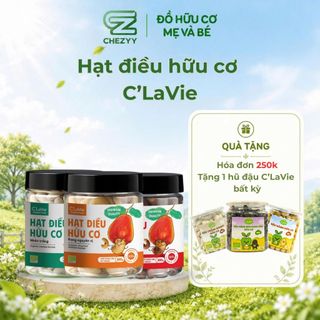 Hạt điều hữu cơ C'Lavie hàng loại 1 hạt to, thơm làm sữa hạt, ăn trực tiếp, làm bánh