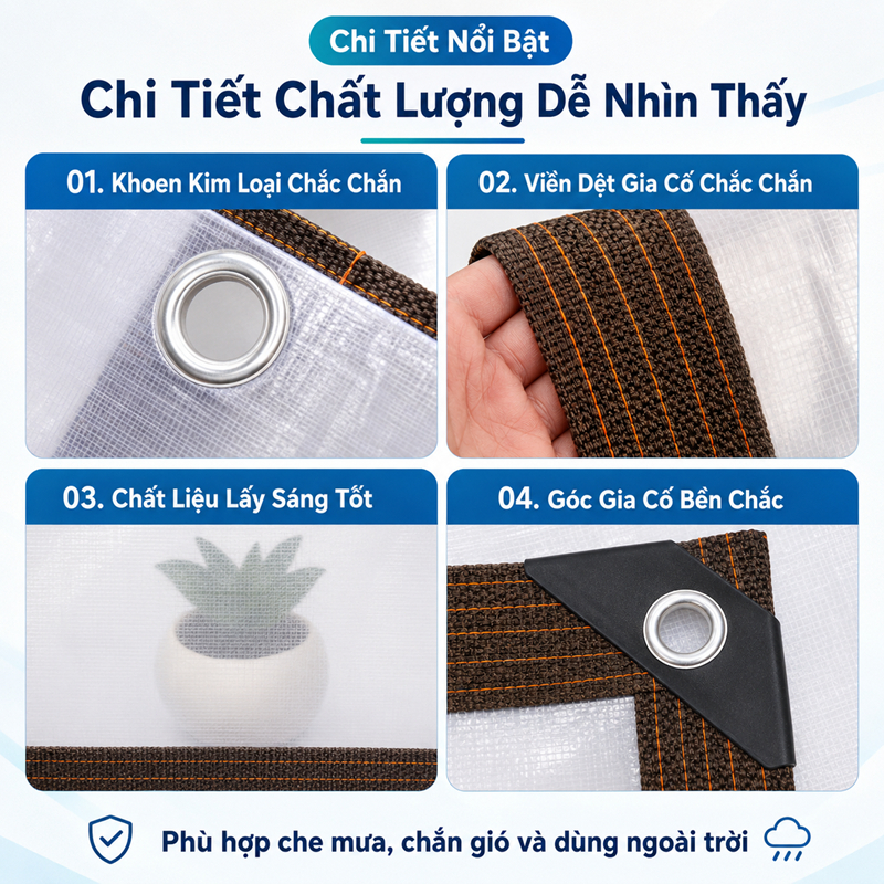 Bạt trong suốt che mưa lấy sáng nhựa PE dày dặn viền rộng 4.5cm có lỗ sẵn tặng dây móc chắn gió ban công ngoài trời