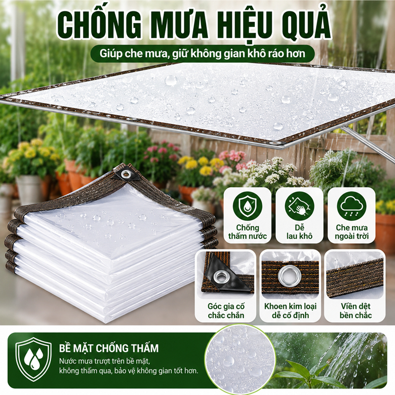 Bạt trong suốt che mưa lấy sáng nhựa PE dày dặn viền rộng 4.5cm có lỗ sẵn tặng dây móc chắn gió ban công ngoài trời