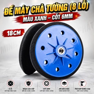 Đế Dán 180 Xoa Tường (8 lỗ) Màu Xanh, Phụ Kiện Chà Tường, Chà Tường Minh Phát