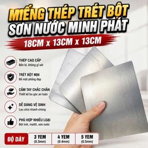 Miếng Thép Trét Bột Sơn Nước Minh Phát 18cm*13cm*13cm Dày 3 Yem 4 Yem 5 Yem