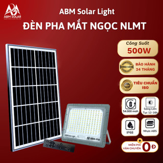 [500W] Đèn Pha Năng Lượng Mặt Trời Mắt Ngọc ÁBMS, Vỏ Nhôm Chống Nước IP67 Tự Động Sáng Ban Đêm