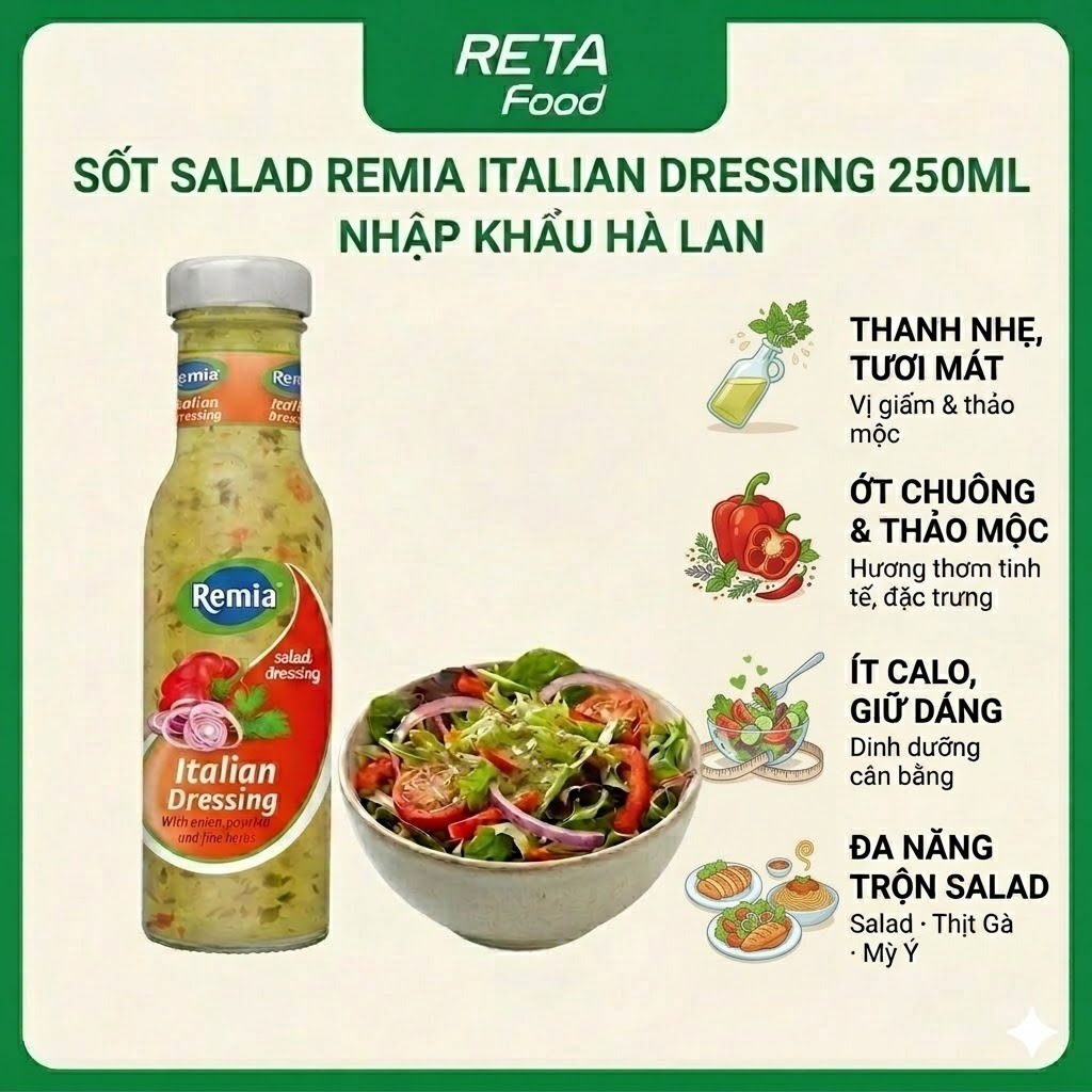 Sốt Trộn Salad Italian Dressing Remia 250ml - Xốt Salad Vị Thảo Mộc Chua Thanh Đậm Đà Cho Rau Củ, Salad-Nhập Khẩu Hà Lan