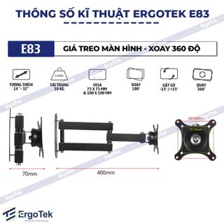 Giá Treo Màn Hình Máy Tính ErgoTek E83 14 - 32 Inch, Xoay 360 Độ (Hàng Chính hãng )
