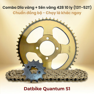 Nhông Sên Dĩa Giá Rẻ: Dĩa Vàng 52T + Sên Vàng 10 Ly Dành Cho Dat Bike Quantum S1