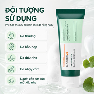 [MADECA21] Sữa rửa mặt tinh chất rau má cho da mụn dạng gel Madeca 21 TECA Solution Sooting Gel Cleanser dịu da nhạy cảm