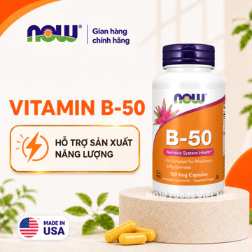 Vitamin B tổng hợp Now B-50 giảm đau đầu, suy nhược, thiếu máu não, tăng trao đổi chất