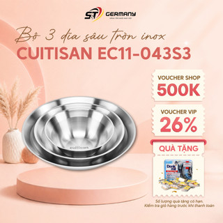 Bộ 3 Dĩa Sâu Tròn Inox Cao Cấp Cuitisan EC11-043S3, chất liệu thép không gỉ, có tính kháng khuẩn cao GST HCM 510161