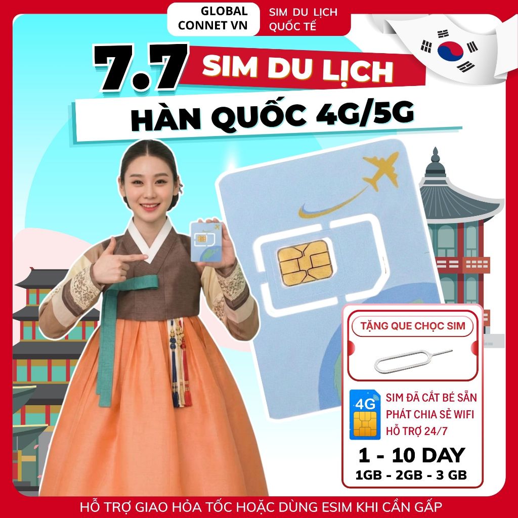 Sim Du Lịch HÀN QUỐC [1 - 10 Ngày] 4G/ 5G Tốc Độ Cao, Gói Cước Đa Dạng - Tặng Kèm Cây Chọc Sim