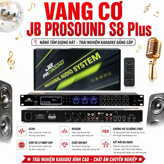 Vang Cơ Lai Số S8 Plus, Chế Độ  Echo ,Reverb, Fbx Chống Hú Tự Động, Chip Xử Lý Công Nghệ 48bit Dsp, Cho Ra Âm Thanh Hay