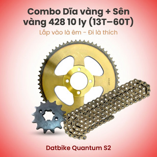 Nhông Sên Dĩa Giá Rẻ: Sên Vàng - Dĩa Vàng 428 10 Ly (13T – 60T) Dành Cho Dat Bike Quantum S2