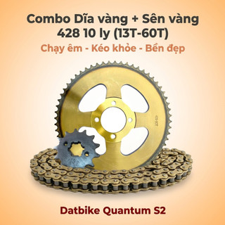 Nhông Sên Dĩa Giá Rẻ: Sên Vàng - Dĩa Vàng 428 10 Ly (13T – 60T) Dành Cho Dat Bike Quantum S2