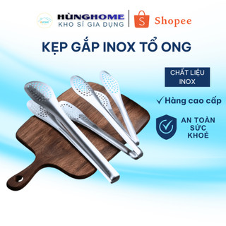 Dụng cụ gắp thức ăn, kẹp gắp inox tổ ong đầu tròn, gắp thực phẩm dễ dàng, dày chắc chắn - Hùng Home
