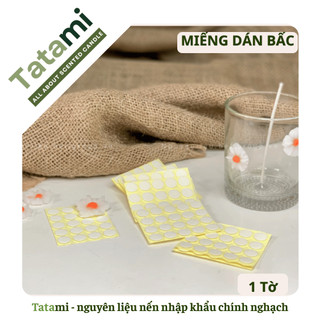 (Siêu Rẻ) Miếng Dán Giữ Bấc Nến TATAMI Keo 2 Mặt Cố Định Tim Nến Chắc Chắn 1 Tờ 20 Miếng Làm Nến DIY