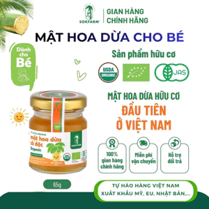 Mật Hoa Dừa Organic Cho Bé] Mật Hoa Dừa Cô Đặc Sokfarm vị ngọt thanh, thay thế mật ong