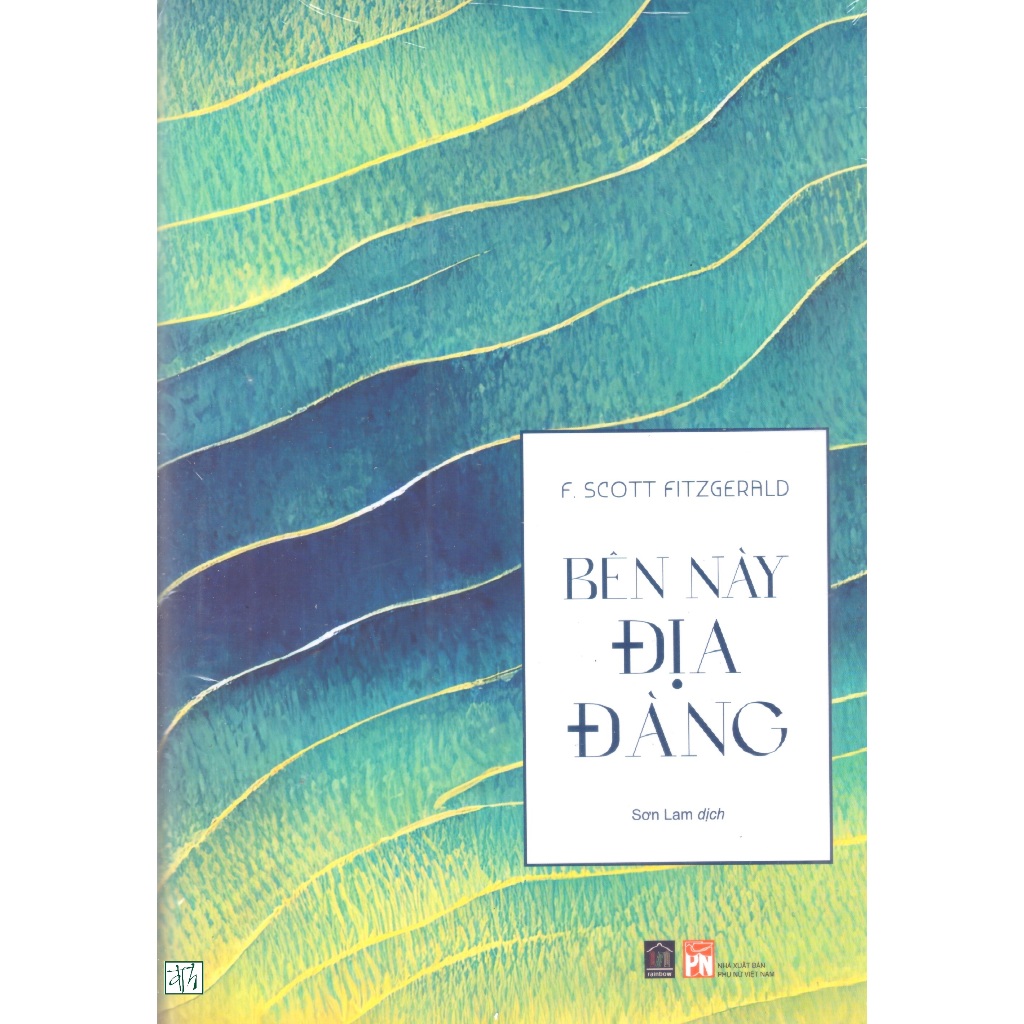 Sách F. Scott Fitzgerald - Bên này địa đàng (Bản giới hạn S500, bìa cứng)
