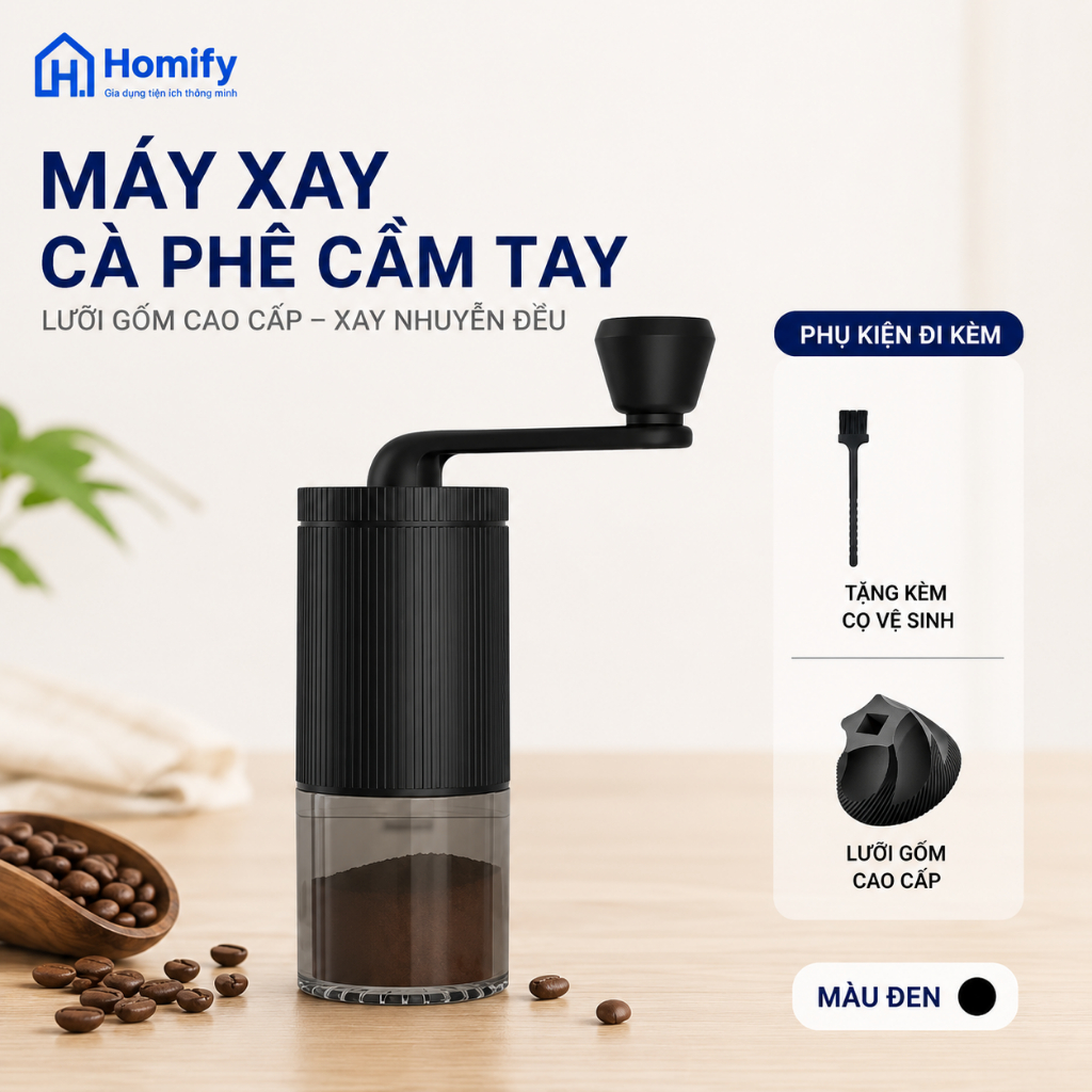 Máy Xay Cà Phê Cầm Tay Homify Lưỡi Gốm Cao Cấp, Xay Hạt Cafe Thủ Công Điều Chỉnh Độ Mịn