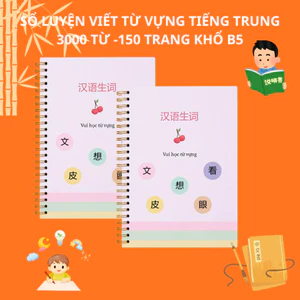 Sổ Tay, Sổ Ghi Chép Từ Mới, Học Từ Vựng Tiếng Trung Layout Khoa Học Viết được Khoảng 3000 Từ -150 trang