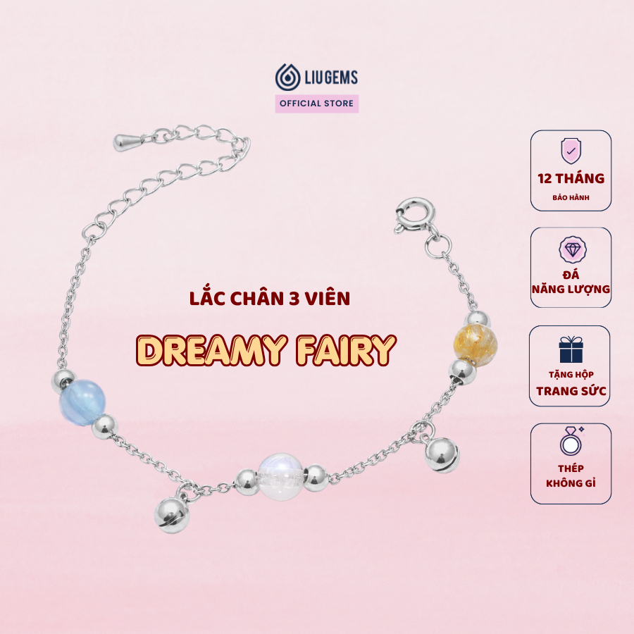 Lắc Chân Thép Không Gỉ Dreamy Fairy Kết Hợp 3 Hạt Đá Phong Thuỷ Năng Lượng Liugems, LCT03