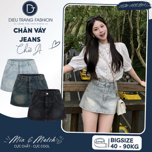 Chân Váy Jeans Chữ A Cạp Cao Có Lót Trong Tôn Dáng Big Size 55-90Kg MS2006 Diệu Trang Fashion