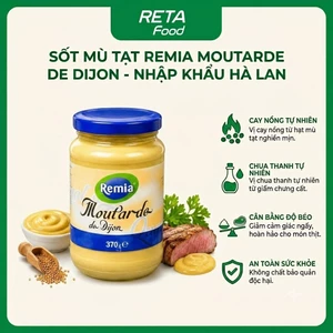Sốt Mù Tạt Dijon Mustard Remia 370g/850g - Mù Tạt Dijon Vị Cay Nồng Tự Nhiên - Sốt Chấm Steak, BBQ - Nhập khẩu Hà Lan