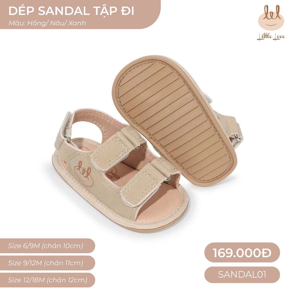 GIÀY TRẺ EM TẬP ĐI  SANDAL01 [ ĐẾ GIÀY MỀM - CÓ CHỐNG TRƠN CHƯỢT - BÉ ĐI CHẮC CHÂN] DÀNH CHO BÉ TỪ 9/12M - 18/24M