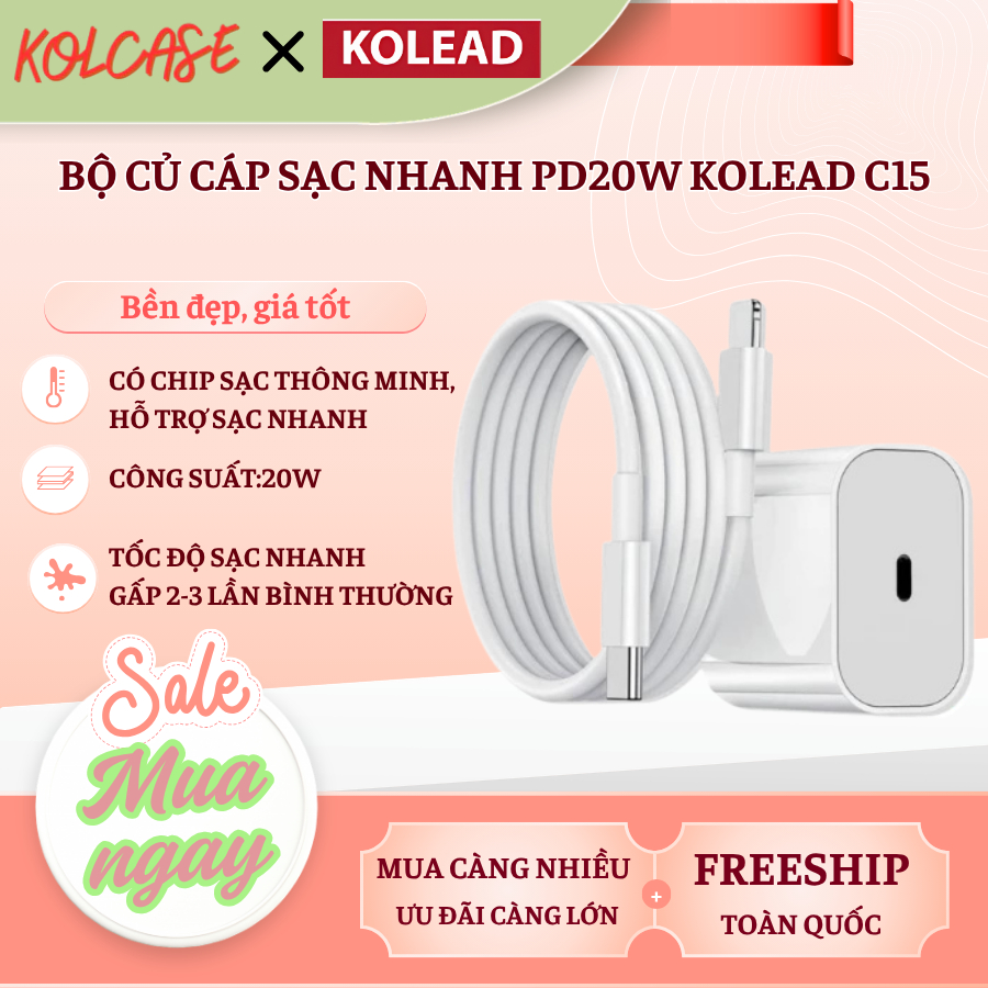 [Chống Nóng Máy] Bộ Củ Cáp Sạc Nhanh PD20W KOLEAD C15 – Sạc Nhanh Ổn Định, An Toàn Cho iPhone, Ipad