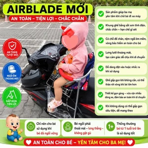 GHẾ GA XẾP GẤP GỌN XE AIRBLADE MỚI 2014 - 2024 AN TOÀN CHO BÉ