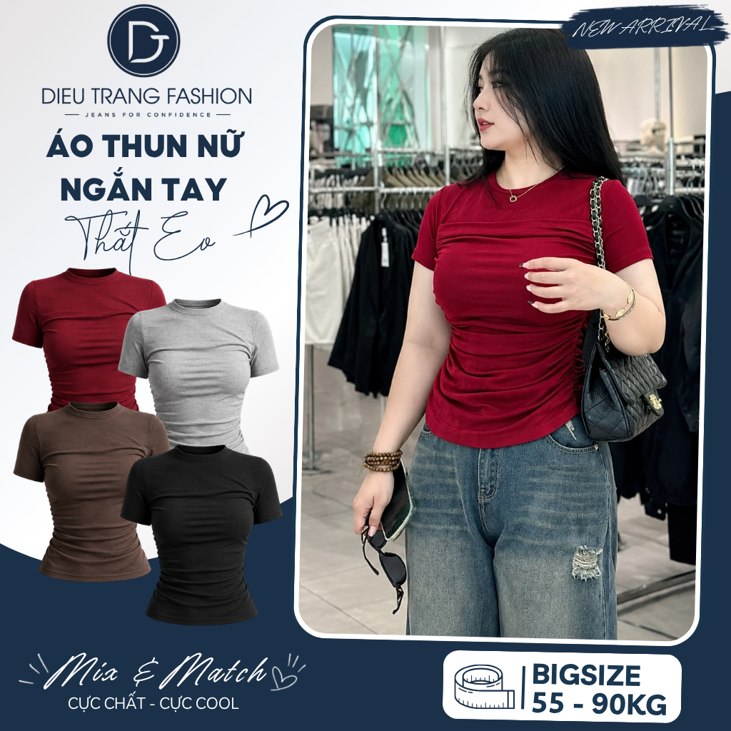 Áo Thun Nữ Ngắn Tay Thắt Eo Nhún Hông Chất Borip Bigsize 55-90Kg Tôn Dáng AT99 Diệu Trang Fashion
