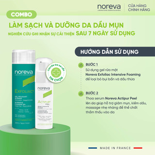 Combo Gel rửa mặt Exfoliac Intensive Foaming 200ml và serum Noreva Actipur Peel 30ml chăm da dầu mụn