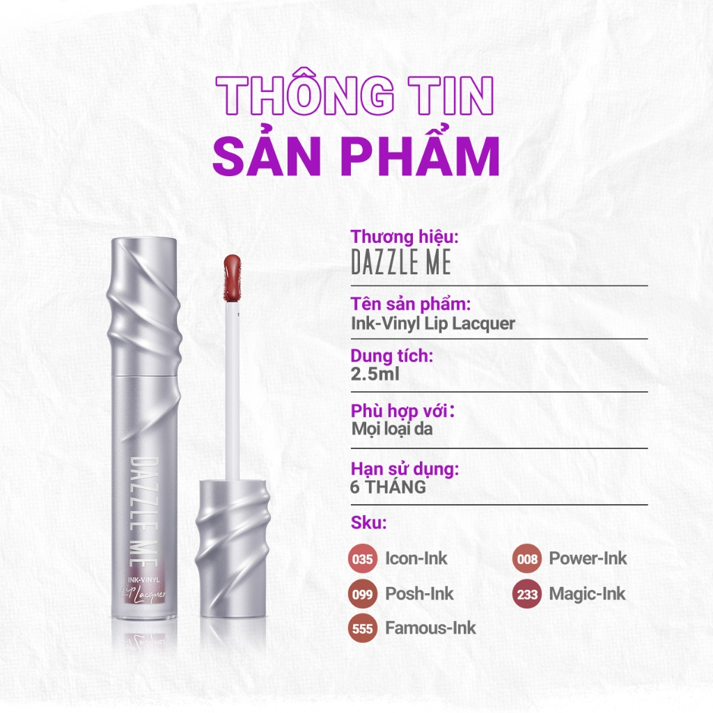 Son Bóng Dazzle Me Ink-Vinyl Lip Lacquer Lip Lacquer lâu trôi mịn màng kháng nước màu đẹp 2.5ml