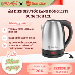 Ấm Điện Siêu Tốc Rạng Đông 12ST2 1.2L – Công Suất 1500W, Inox 304 Cao Cấp, Đun Nước Nhanh, An Toàn