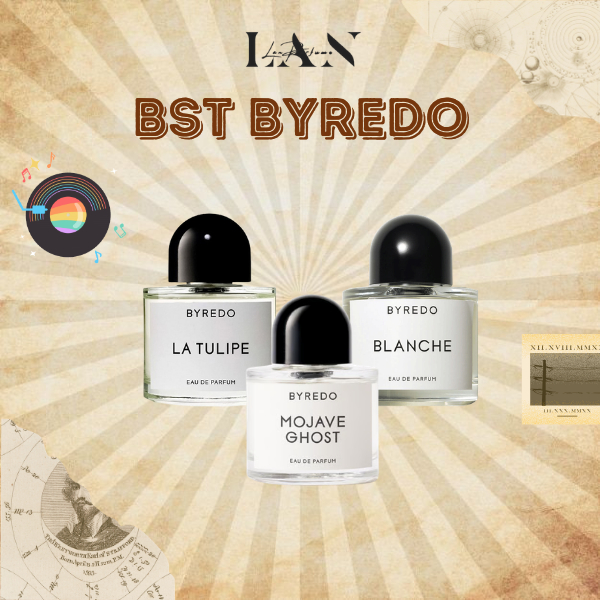 BST Nước Hoa Unisex Byredo Mojave Ghost, La Tulipe, Blanche LAN PERFUME, Tinh Dầu Nhẹ Nhàng, Thanh Lịch