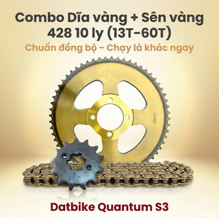 Nhông Sên Dĩa Giá Rẻ: Sên Vàng - Dĩa Vàng 428 10 Ly (13T – 60T) Dành Cho Dat Bike Quantum S3