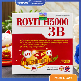 ROVIT H5000 3B - Bổ Sung Vitamin B Và Magie, Hỗ Trợ Tăng Cường Sức Khỏe, Giảm Suy Nhược Thần Kinh