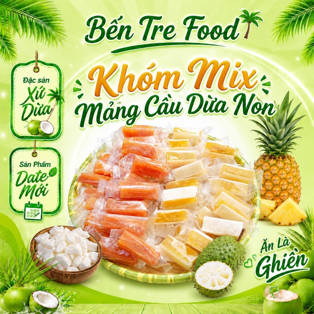 Kẹo Khóm Dừa Non và Mảng Cầu Dừa Non vị chua ngọt ít đường