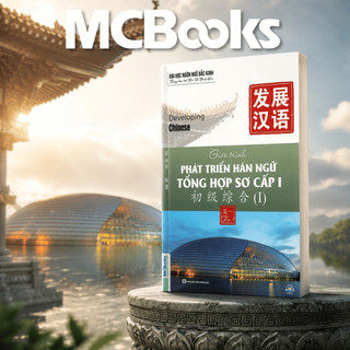 Sách - Giáo trình Phát triển Hán ngữ Nghe sơ cấp 1 - MCBooks Chính Hãng