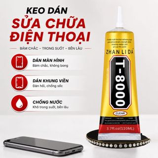Keo Dán Màn Hình Điện Thoại T-8000 Đa Năng Chuyên Dùng Dán Màn Hình Điện Thoại Đồ Điện Tử Linh Kiện