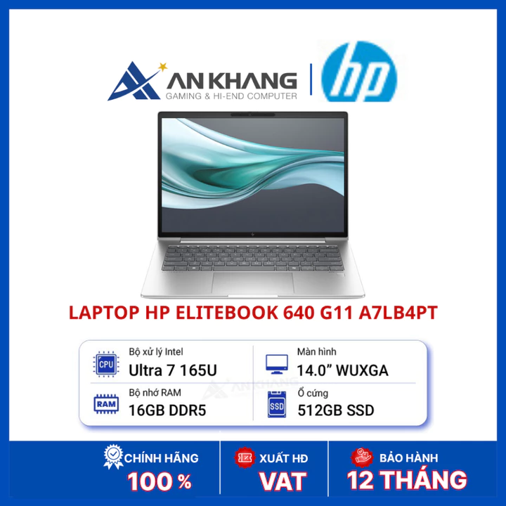 Laptop HP EliteBook 640 G11 A7LB4PT | Core Ultra 7 165U | RAM 16GB DDR5 | SSD 512GB NVMe | 14inch WUXGA IPS | Win 11 Hom