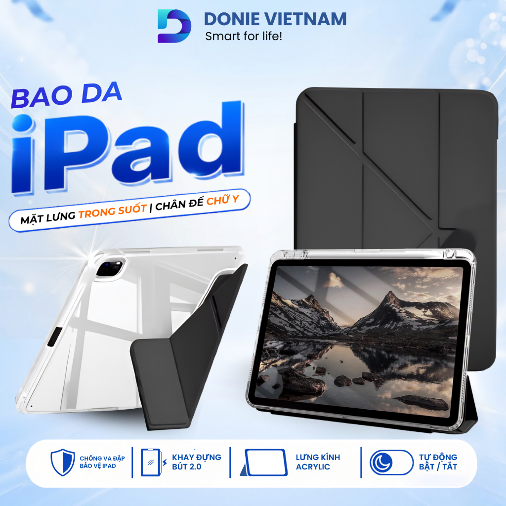 Bao Da Chân Đế Chữ Y, Mặt Lưng Acrylic Trong Suôt Cho iPad Gen10/11 Air6/7 Pro 11 M3 M4 | Donie P03