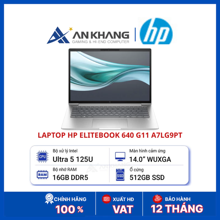 Laptop HP EliteBook 640 G11 A7LG9PT | Core Ultra 5 125U | RAM 16GB DDR5 | SSD 512GB NVMe | 14inch WUXGA Touch | Win 11