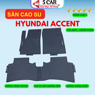 Thảm Lót Sàn Cao Su Hyundai Accent 2018 - Nay, Cao su đúc Không Mùi , Vừa Khít Form Xe- Chống Nước, Dễ Dàng Lắp Đặt