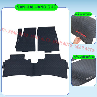 Thảm Lót Sàn Cao Su Hyundai Accent 2018 - Nay, Cao su đúc Không Mùi , Vừa Khít Form Xe- Chống Nước, Dễ Dàng Lắp Đặt
