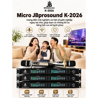 Micro Không Dây JB Prosound K-2026 Chống Hú Chống Rít, Hát Nhẹ Bắt Giọng, Tiếng Hát Trong Trẻo, 2 Míc Sóng UHF Xa 100m