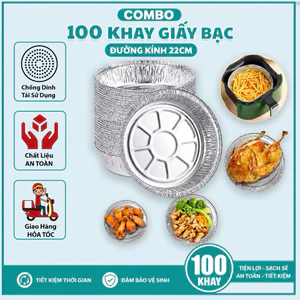 Combo 100 Khay Giấy Bạc Bo Viền 22cm Dùng Cho Nồi Chiên Không Dầu Đựng Thực Phẩm